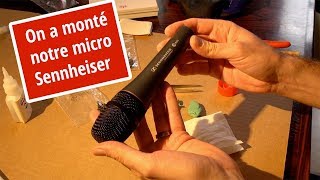 On a monté un micro Sennheiser DIY [upl. by Dare859]