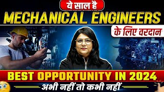 🚀 Best Opportunities for Mechanical Engineers in 2024  New Govt Vacancies for Engineers 🔧🛠️ [upl. by Inilahs299]