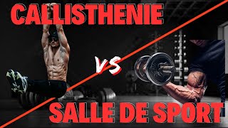 CALLISTHENIE OU SALLE DE SPORT [upl. by Atikaj167]