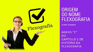 Origem do nome Flexografia [upl. by Nomed]