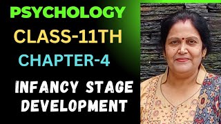 Infancy Stage  Class11th  psychology  chapter4  Human development  NCERT CBSE by Anuradha [upl. by Nivek]