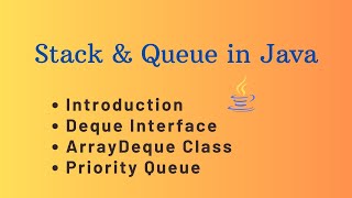 STACK amp QUEUE in Java  Implementation in Collection Framework  Priority Queue [upl. by Zephaniah]