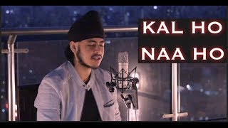 Kal Ho Naa Ho Revisited unplugged version  Acoustic Singh [upl. by Atekahs]