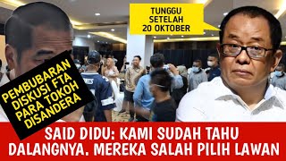 🔴LIVE‼️SAID DIDU KAMI SUDAH TAHU DALANGNYA MEREKA SALAH PILIH LAWAN [upl. by Ahslek]