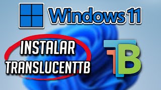 Cómo Descargar e Instalar TranslucentTB App Para Windows 1110 [upl. by Engeddi]