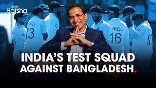 Harsha Bhogle on India’s Test Squad vs Bangladesh [upl. by Aiela]