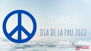 Dia de la Pau 2022 [upl. by Kondon]