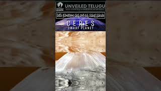 Ceres  A Water World in the Asteroid Belt  Water World Telugu  Ceres in telugu  Unveiled Telugu [upl. by Amsed]