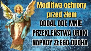 🙏🏻MODLITWA Z WIELKĄ MOCĄ O OCHRONĘ PRZED ZŁEM🙏🏻 [upl. by Annauj155]