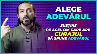 Alege ADEVĂRUL 💎 Pe omul care care CURAJUL să spune ADEVĂRUL [upl. by Ybbob555]