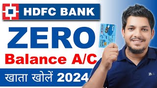 HDFC Zero Balance Account Opening Online 2024 [upl. by Auqenahc292]