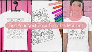 Kids Color in Tees  Create joyful moments together with mindful family activities [upl. by Adiaz]