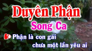 Karaoke Duyên Phận Song Ca Nhạc Sống l Nhật Nguyễn [upl. by Belden]