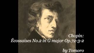 Chopin Écossaises No2 in G major Op7232 [upl. by Hezekiah]