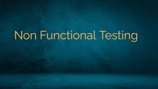 Non Functional Testing in Software Testing [upl. by Kristofer635]