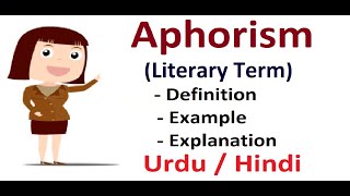 Aphorism Literary Device Explain in Hindi  Urdu [upl. by Kehsihba]