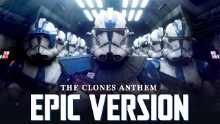 The Clone Theme  EPIC VERSION The Clone Army March Anthem [upl. by Hoffert]