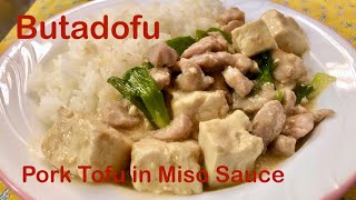 Butadofu  Pork Tofu in Miso Sauce [upl. by Adias]