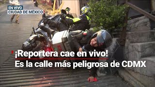 ¡CON TODO Y EJEMPLO  Nuestra conductora se cayó en la calle más peligrosa de la CDMX [upl. by Brunhild]