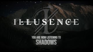 Illusence  Shadows Official Visualizer [upl. by Ylicic]