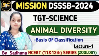 Animal diversity  DSSSB TGT Natural Science  Based on new Syllabus dsssbtgtdsssbtgtexam [upl. by Attena]