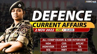 02 November 2022  Defence Current Affairs For NDA CDS AFCAT SSB Interview [upl. by Teeniv]