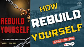 Rebuild yourself  focusing on yourself every day Audiobook [upl. by Llenrep]