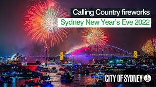 Calling Country fireworks – Sydney New Year’s Eve 2022 [upl. by Hicks]