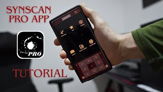 Star Adventurer  SynScan Pro App Tutorial  Smartphone  PC [upl. by Gautea565]