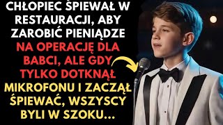 Chłopiec ŚPIEWAŁ w RESTAURACJI aby zapłacić za OPERACJĘ swojej BABCI ale kiedy wziął [upl. by Ahsya571]