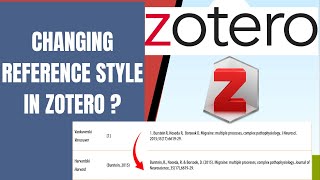 How to Change reference styles in Zotero Reference manager [upl. by Alver]