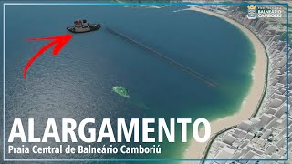 Entenda o Processo de Alargamento da Praia Central de Balneário Camboriú [upl. by Gulgee]