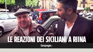 quotEra meglio quando cera Riinaquot  le reazioni dei Siciliani alla provocazione [upl. by Aikemaj549]