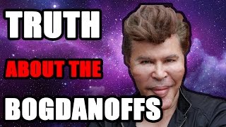 The Truth about the Bogdanoffs  Stefan Molyneux and Igor Bogdanoff [upl. by Hannaoj]