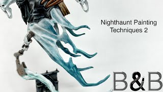 Nighthaunt Painting Techniques 2 [upl. by Enileve]