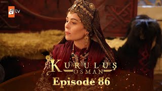 Kurulus Osman Urdu  Season 5 Episode 86 [upl. by Jonell]