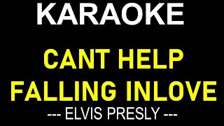 CANT FALLING INLOVE KARAOKE ELVIS PRESLEY  ONLY LYRICS TEXT DISPLAY NO MUSIC BACKGROUND [upl. by Ailla]