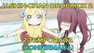 2 TEMPORADA DE JASHINCHAN DROPKICK  CASO MILAGROSO [upl. by Remat]