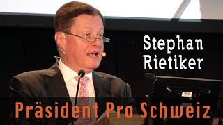 Dr Stephan Rietiker Rede zur Lage der Schweiz  geopolitische Standortbestimmung  Bern 362023 [upl. by Schach]