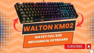 Walton KM02 RGB Mechanical Keyboard [upl. by Proulx713]