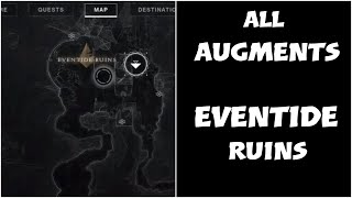 All augments Eventide ruins eclipsed Zone weeks Destiny 2 Augmented obsession triumph [upl. by Roberts]