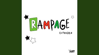 rampage extended [upl. by Festus]