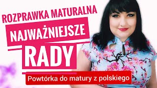 Rozprawka maturalna Jak napisać dobrą rozprawkę Powtórka do matury z polskiego [upl. by Nesyaj]