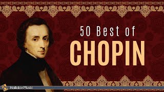 50 Best of Chopin Nocturnes Études Waltzes [upl. by Ainex]