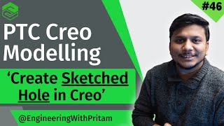 PTC Creo Parametric Full Course  How to Create a Sketched Hole in PTC Creo  46 [upl. by O'Dell]