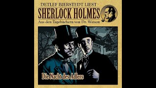 Die Nacht des Adlers Sherlock Holmes Hörbuch [upl. by Loyce303]