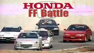 ENG CC FF Honda Battle  Integra R Spoon Civic EK9 18L Civic EG6 Turbo CRX 18L Trueno HV19 [upl. by Niotna238]