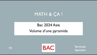 bac2024 Asie volume dune pyramide [upl. by Jacki749]