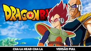 Dragon Ball Z  Abertura em Português BR  CHALA HEADCHALA Full Version [upl. by Nosiddam]