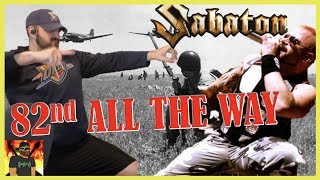 DEATH FROM ABOVE  Sabaton  82nd All The Way Official Lyric Video  REACTION [upl. by Gnik]